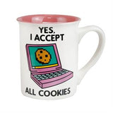 "Yes, I Accept All The Cookies" - Mug of Cookies